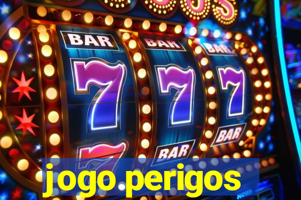 jogo.perigos