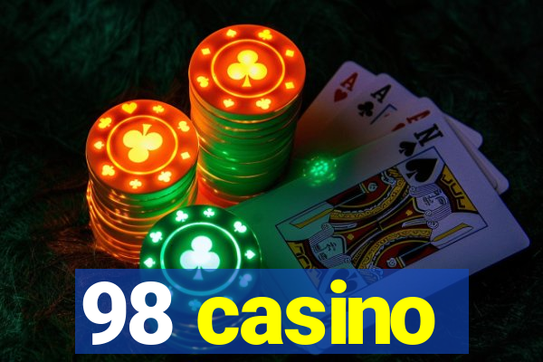 98 casino