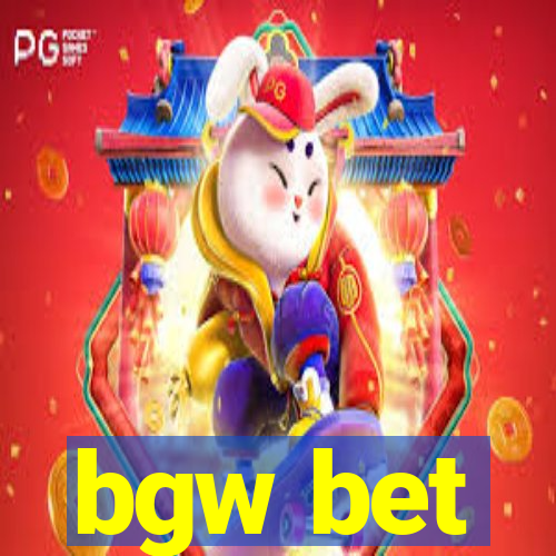 bgw bet