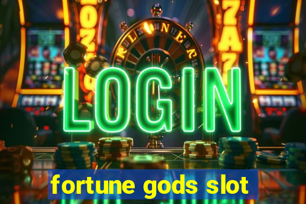 fortune gods slot