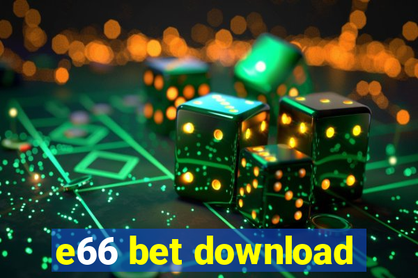 e66 bet download