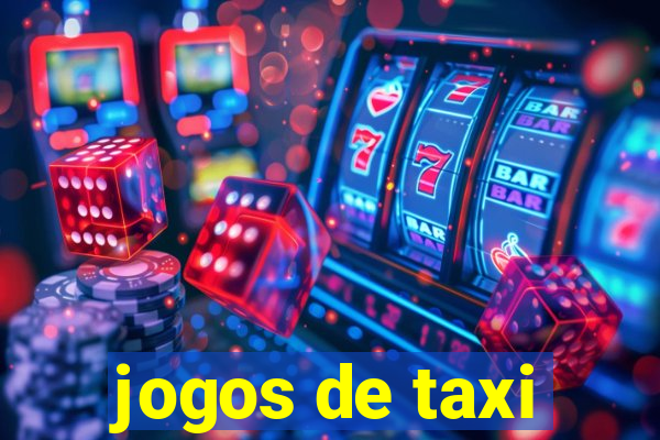 jogos de taxi