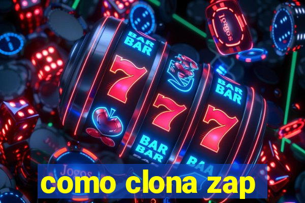 como clona zap