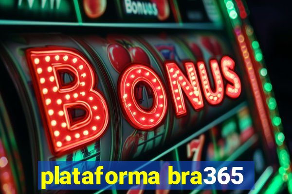 plataforma bra365