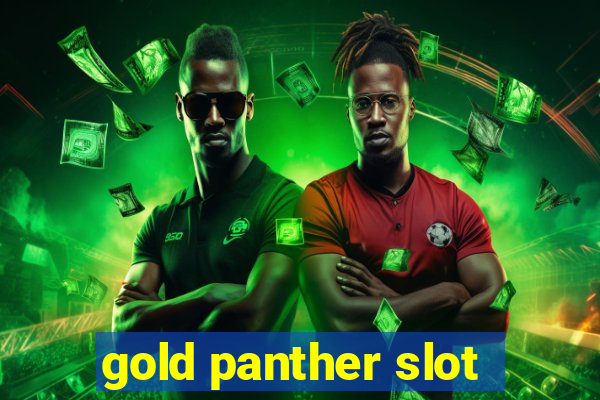 gold panther slot