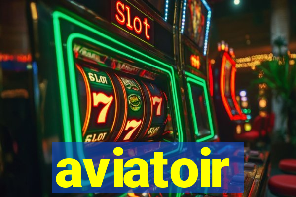 aviatoir