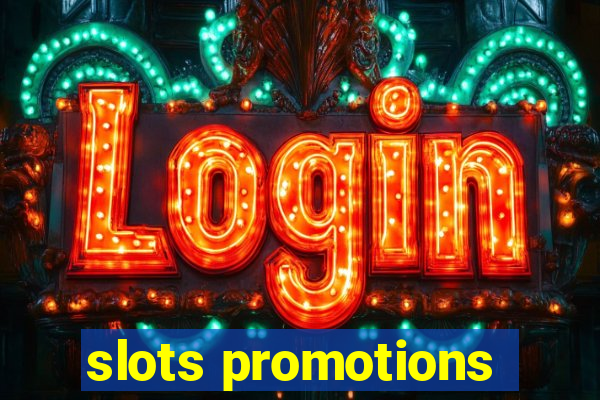 slots promotions