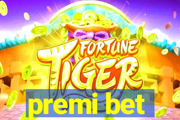 premi bet