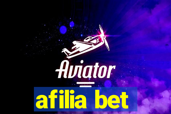 afilia bet