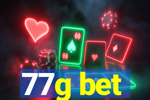 77g bet