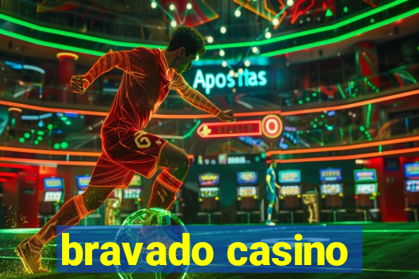 bravado casino