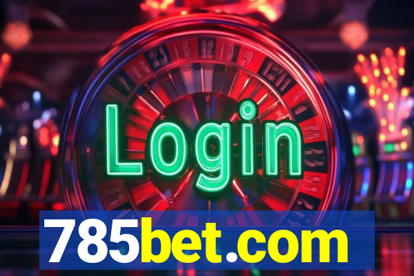 785bet.com