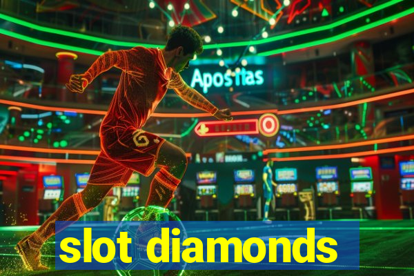 slot diamonds