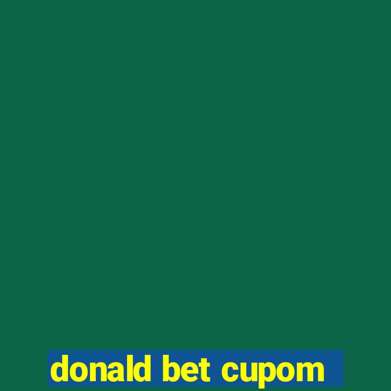 donald bet cupom