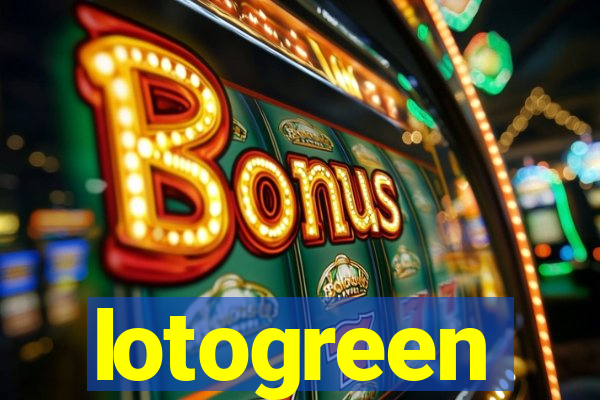 lotogreen