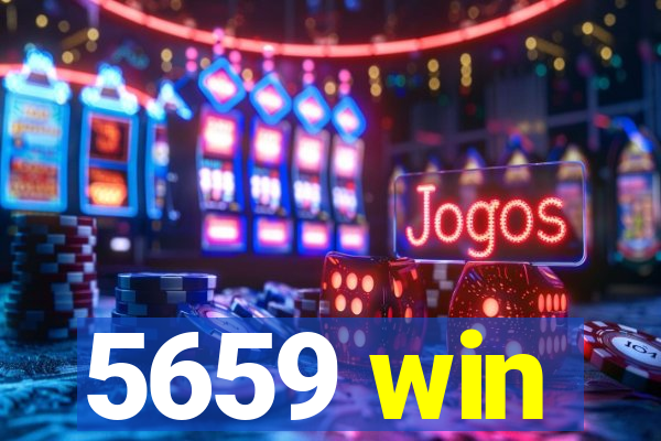 5659 win