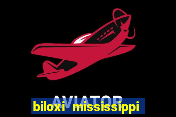 biloxi mississippi ip casino