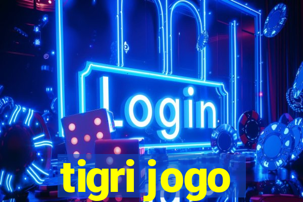 tigri jogo