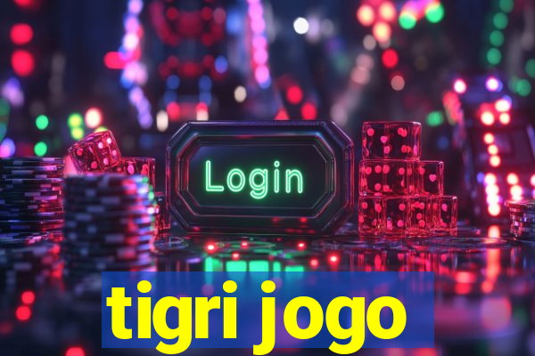 tigri jogo