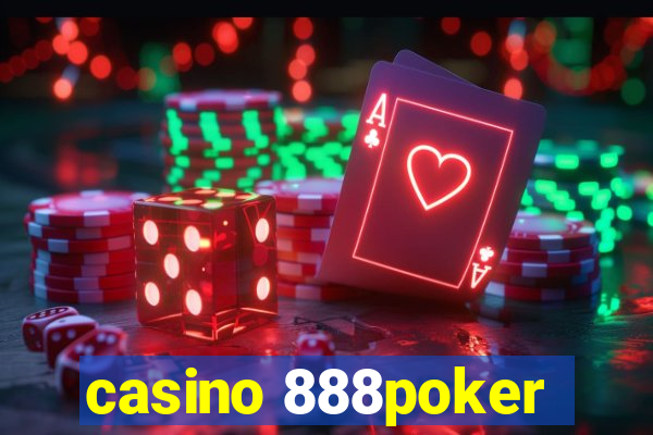 casino 888poker