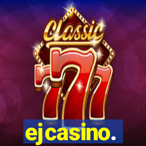 ejcasino.