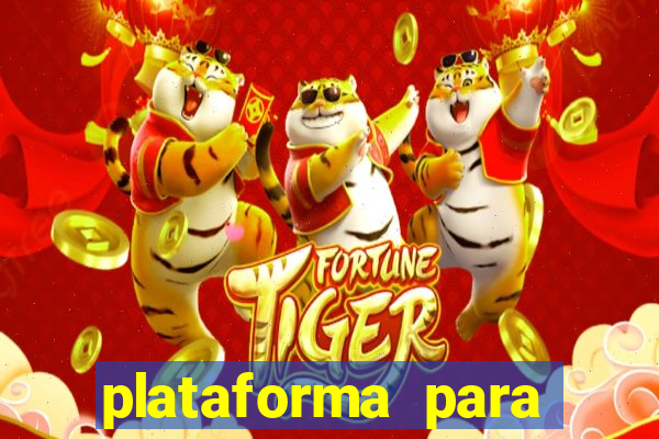 plataforma para jogo do tigre