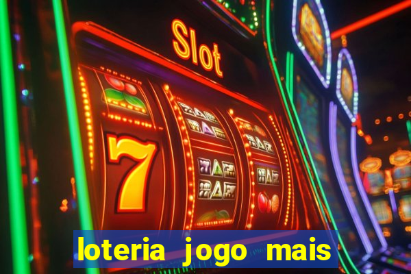 loteria jogo mais facil de ganhar