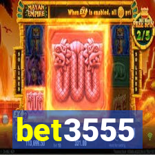 bet3555