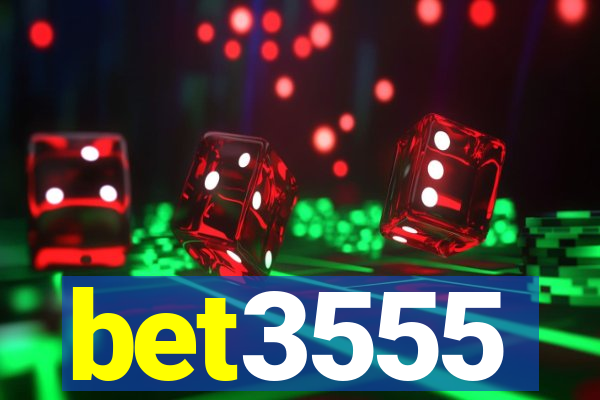 bet3555