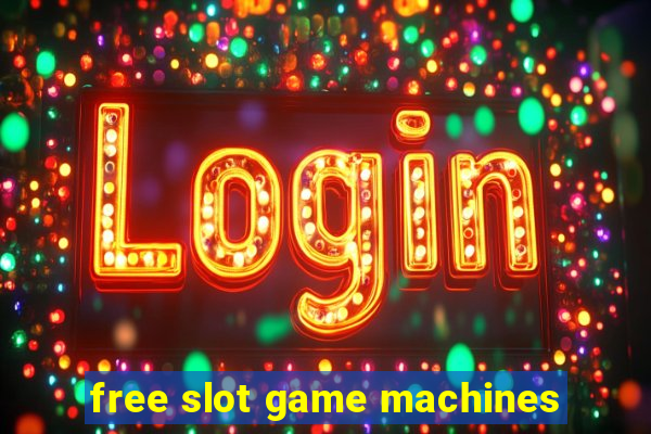 free slot game machines