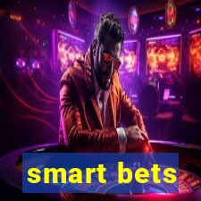 smart bets