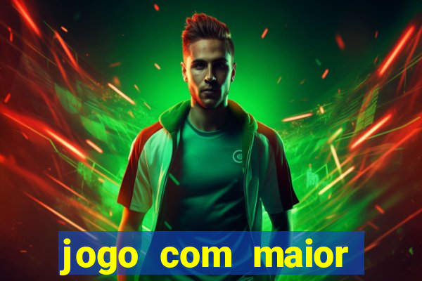 jogo com maior probabilidade de ganhar