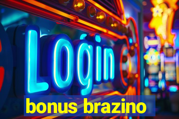 bonus brazino