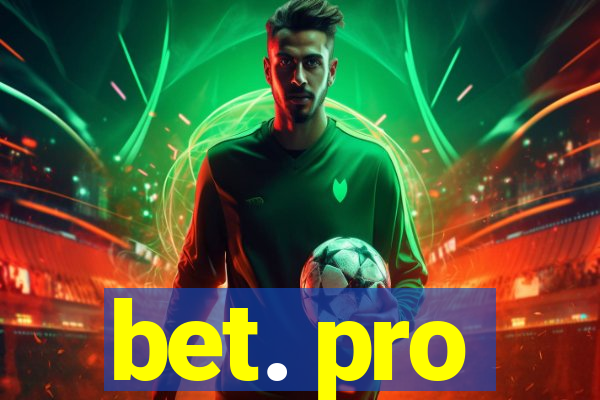 bet. pro