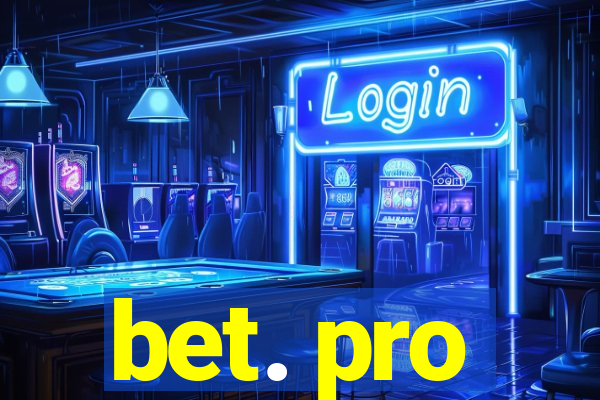 bet. pro