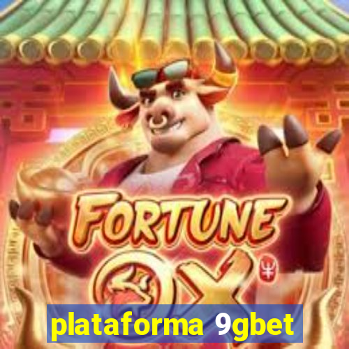 plataforma 9gbet