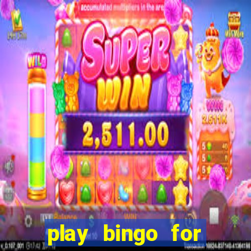 play bingo for money no deposit