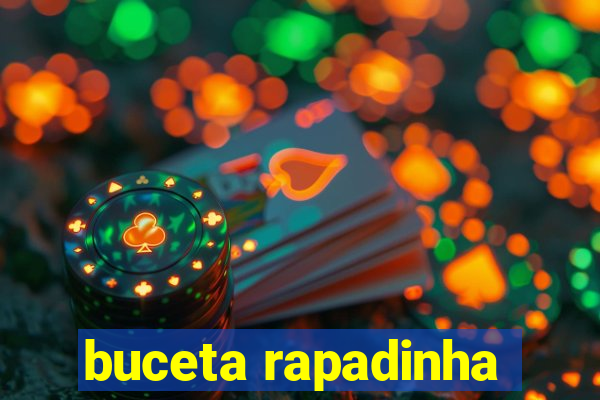 buceta rapadinha