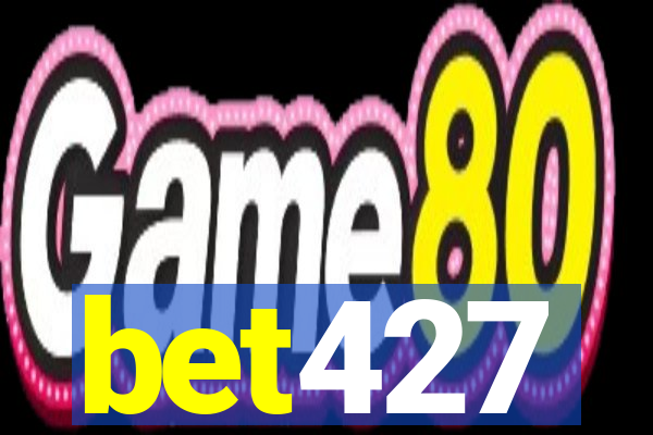 bet427