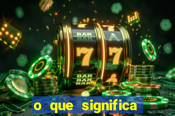 o que significa bet nacional