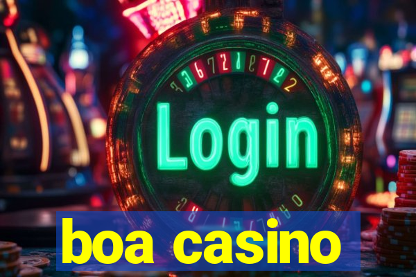 boa casino