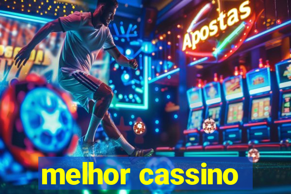 melhor cassino