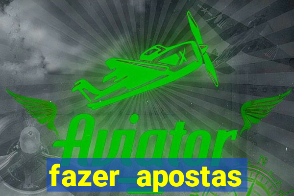 fazer apostas online loterias