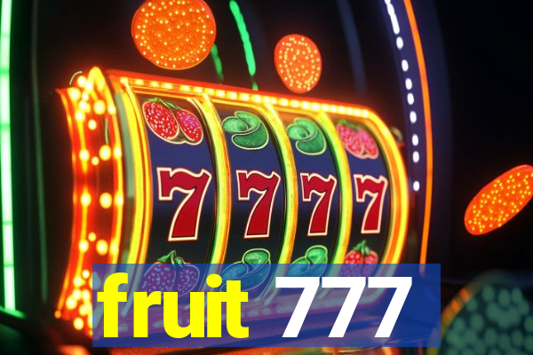 fruit 777