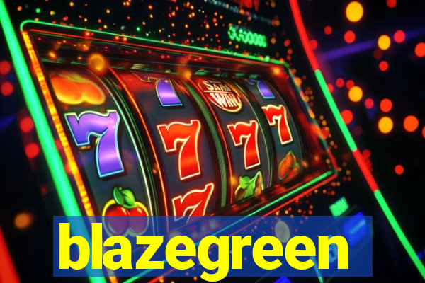 blazegreen