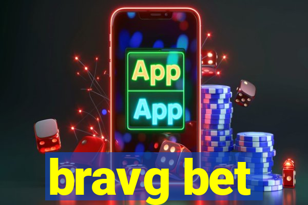 bravg bet