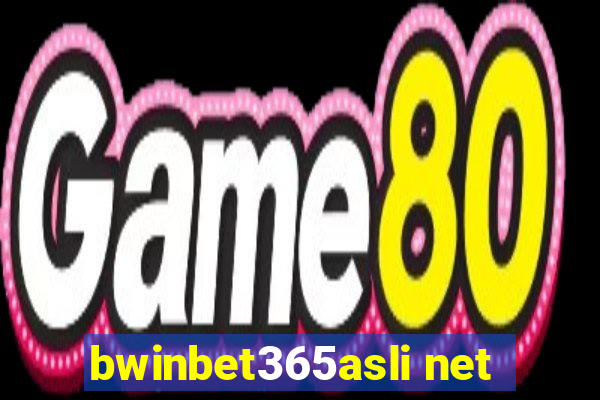 bwinbet365asli net