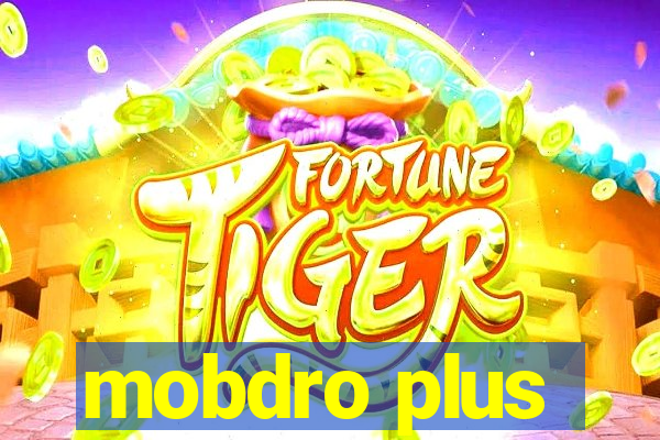 mobdro plus