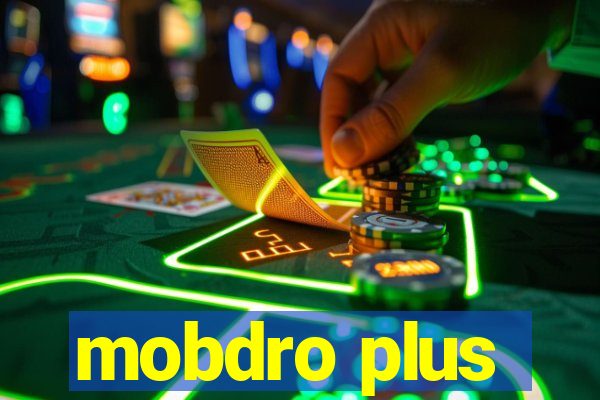 mobdro plus