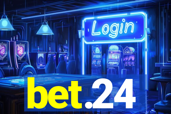 bet.24